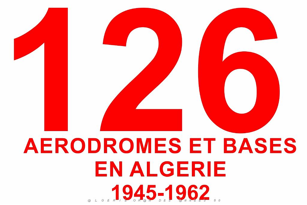 126-AERODROMES-ET-BASES-1945-1962-1-CHERAGAS-GALAT 3-GALAT 105 (0).jpg